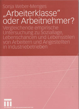 Weber-Menges Arbeiterklasse oder Arbeitnehmer Cover