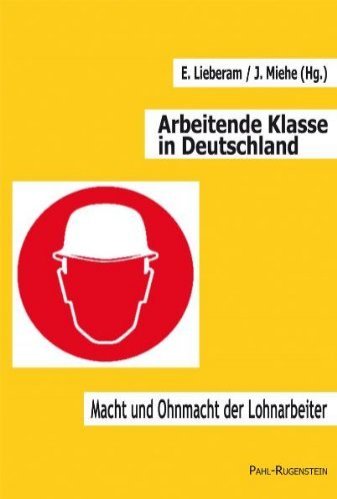 Titelbild des Buches Arbeitende Klasse in Detuschland